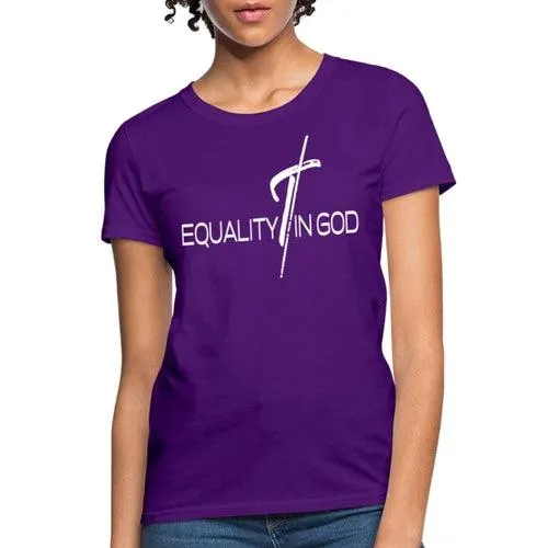 Womens T-shirt, Equality In God  Graphic Tee